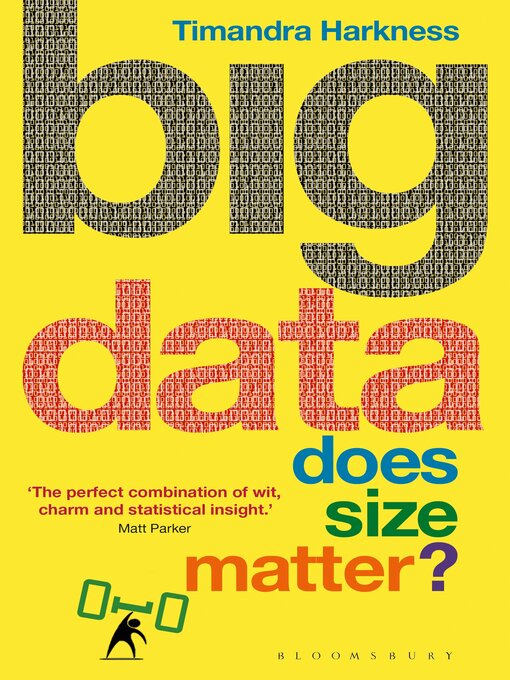 Title details for Big Data by Timandra Harkness - Available